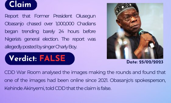 Report that former President Olusegun Obasanjo chased over 1,000,000 Chadians began trending barely 24 hours before Nigeroa's general election. The report was allegedly posted by singer Charly Boy.