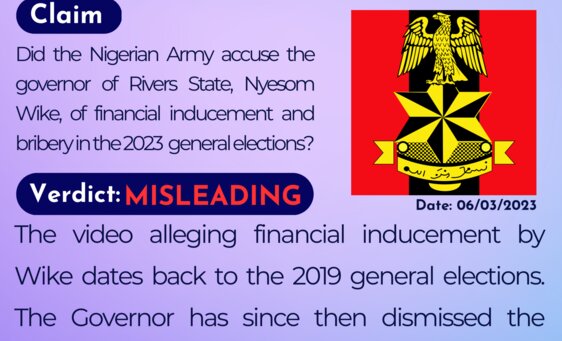 Did the Nigerian Army accuse the governor of Rivers State, Nyesom Wike, of financial inducement and bribery in the 2023 general elections?