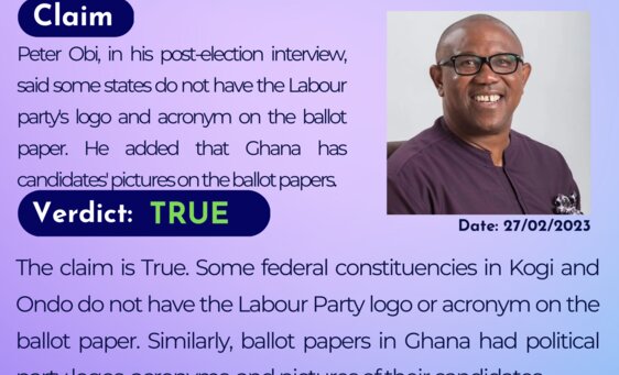 Peter Obi, in his post-election interview said some states do not have the Labour party's logo and acronym on the ballot paper. he added that Ghana has candidates' pictures on the ballot papers.