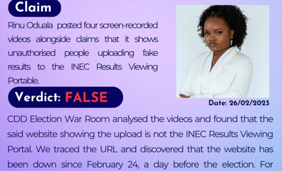 Rinu Oduala posted four screen-recorded videos alongside claims that it shows unauthorised people uploading fake results to the INEC Results Viewing Portal.