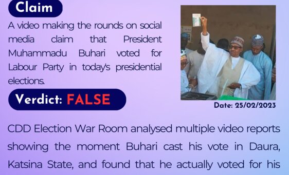 A video making the rounds on social media claims that President Muhammadu Buhari voted for Labour Party in today's presidential elections. 