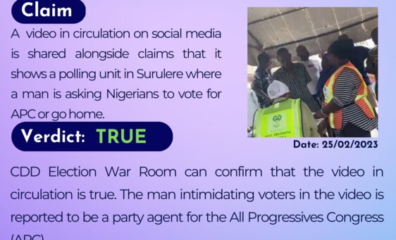 A video in circulation on social media is shared alongside a polling unit in Surulere where a man is asking Nigerians to vote for APC or go home.