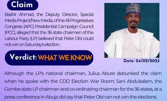 Bashir Ahmad, the Deputy Director, Special Media Project/New Media, of All Progressive Congress (APC) Presidential Campaign Council (PCC), alleged that the 36 state chairmen of the Labour Party(LP) believed that Peter Obi could not win on Saturday's election.