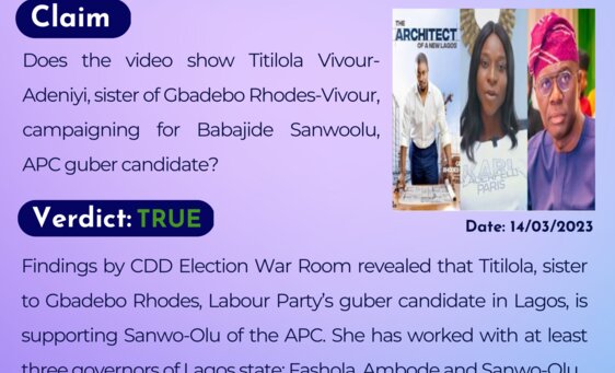 Does the video show Totilola Vivour-Adeniyi, sister of Gbadebo Rhodes-Vivour, campaigning for Babajide Sanwoolu, APC guber candidate?