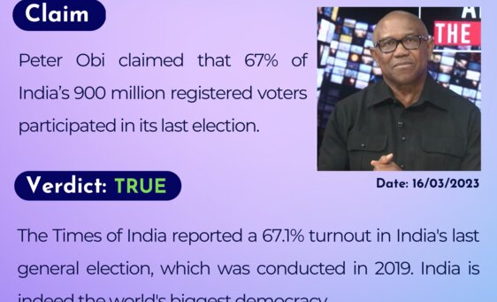Peter Obi claimed that 67% of India's 900 million registered voters participated in its last election.